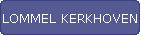 LOMMEL KERKHOVEN